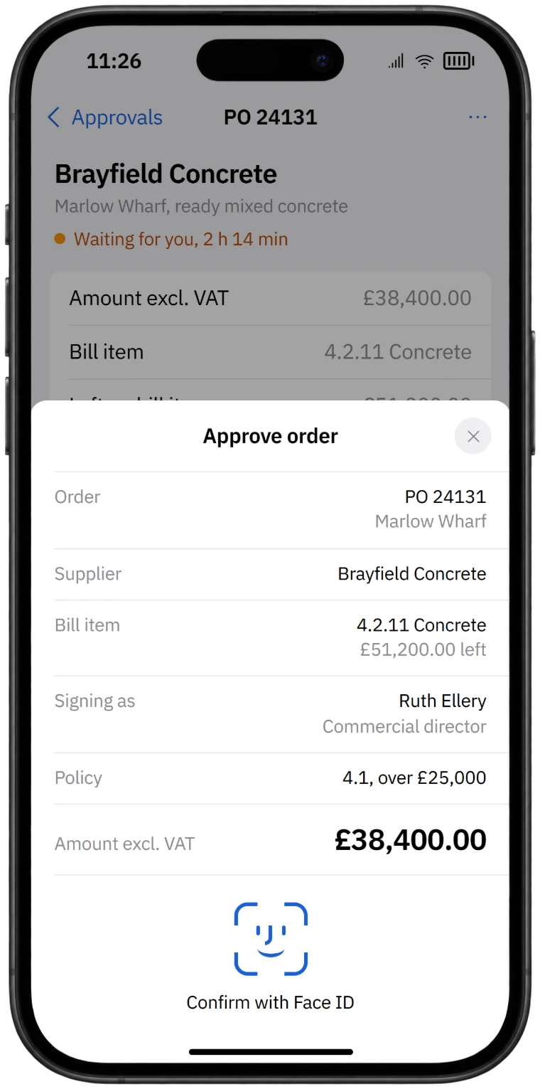 iPhone screen of the commercial director approving the £38,400 concrete order: a confirmation sheet over the order showing the supplier, the bill item and what is left on it, who is signing and the policy rule that needs her signature, confirmed with Face ID.